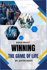 Book about Winning the Game of Life