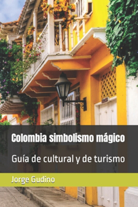Colombia simbolismo mágico