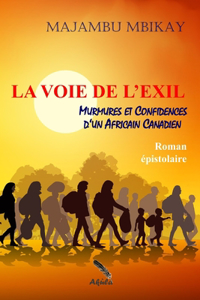 La voie de l'exil