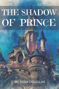 Shadow of Prince