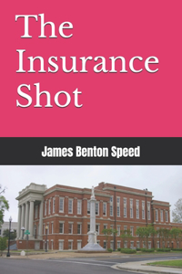 Insurance Shot