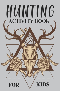 Hunting Activity Book For Kids