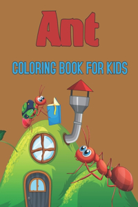 Ant Coloring Book for Kids