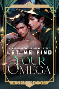 Let Me Find Your Omega