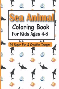 Sea Animal Coloring Book For Kids Age 4-8