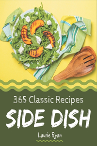 365 Classic Side Dish Recipes