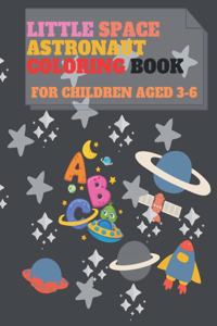 Little Space Astronaut Coloring Book