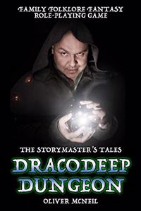 The Storymaster's Tales Dracodeep Dungeon Family Roleplaying game.