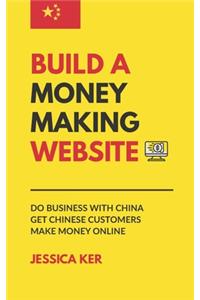 Build A Money Making Website