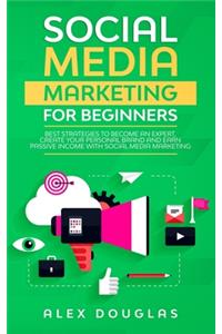 Social Media Marketing For Beginners