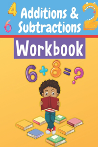 Additions & Subtractions Workbook