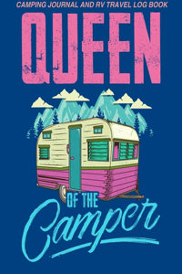 Camping Journal And RV Travel Log Book Queen Of The Camper