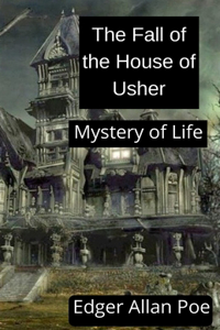 The Fall of the House of Usher