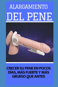 Alargamiento Del Pene [SPANISH]