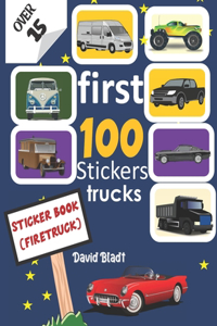 First 100 Stickers Trucks