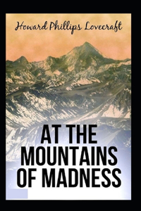 At the Mountains of Madness Annotated