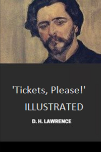 Tickets, Please!' Illustrated