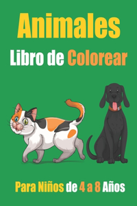 Animales Libro de Colorear Para Niños de 4 a 8 Años