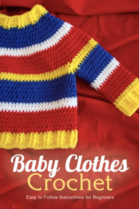 Baby Clothes Crochet