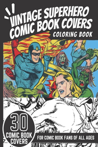 Vintage Superhero Comic Book Covers Coloring Book