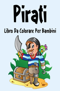 Pirati Libro da Colorare