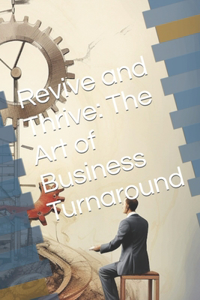 Revive and Thrive
