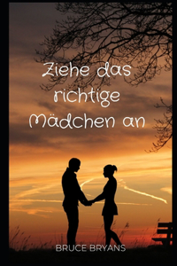 Ziehe das richtige Mädchen an