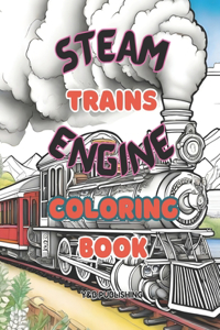 Steam Engine Trains Coloring Book