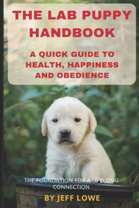 Lab Puppy Handbook