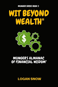 Wit Beyond Wealth