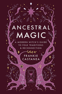 Ancestral Magic