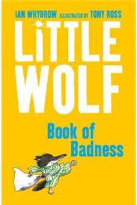 Little Wolf’s Book of Badness