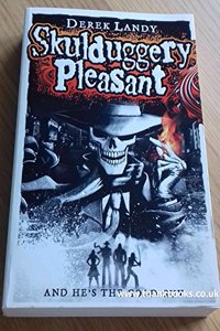 SKULDUGGERY PLEASANT BOOK 1