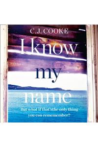 I Know My Name