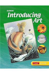 Introducing Art, Student Edition