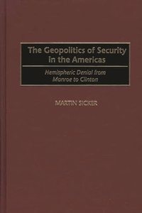 Geopolitics of Security in the Americas