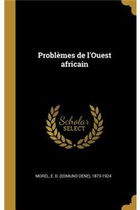 Problèmes de l'Ouest africain