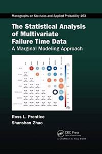 Statistical Analysis of Multivariate Failure Time Data