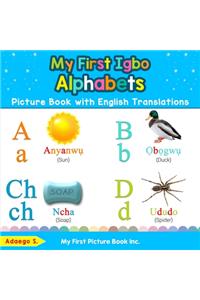 My First Igbo Alphabets Picture Book with English Translations