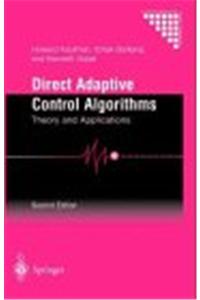 Direct Adaptive Control Algorithms:: Theory and Applications