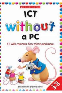 ICT Without a PC