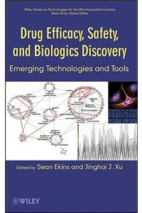 Drug Efficacy, Safety, and Biologics Discovery