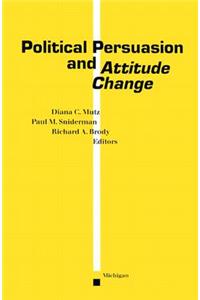 Political Persuasion and Attitude Change