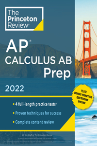 Princeton Review AP Calculus AB Prep, 2022