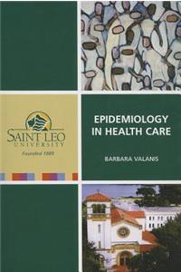 Epidemiology in Health Care