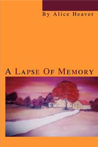 Lapse Of Memory