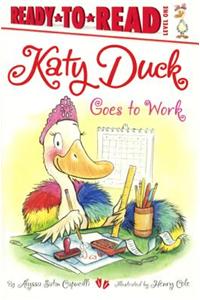 Katy Duck Goes to Work