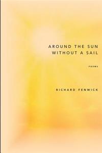 Around the Sun Without a Sail