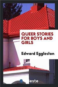 Queer Stories for Boys and Girls