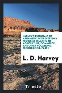 Harvey's Essentials of Arithmetic